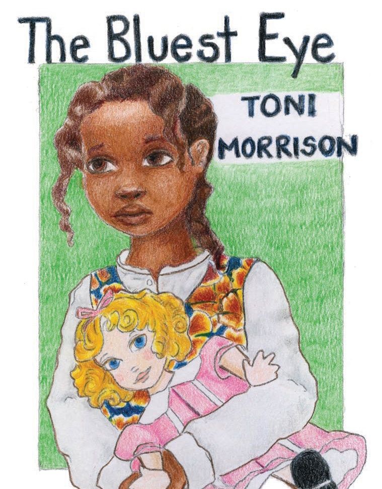 Wednesday: The Bluest Eye by Toni Morrison - Artist: Jolmar Miller